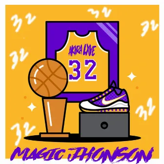 Magic Jhonson by Akira Lxve