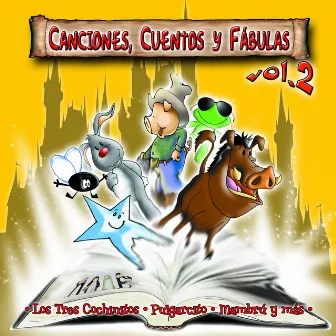 Canciones, Cuentos y Fábulas, Vol. 2 by Elizabeth Dupeyron