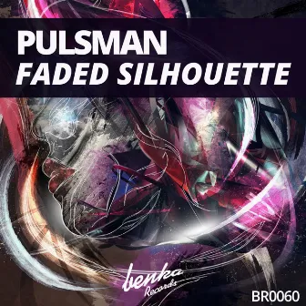 Faded Silhouette by Pulsman