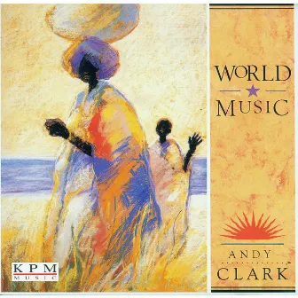 World Music by Paul Dunmall