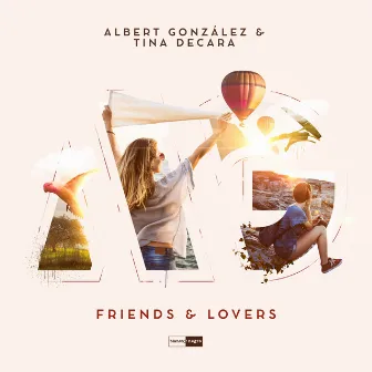 Friends & Lovers by Albert Gonzalez