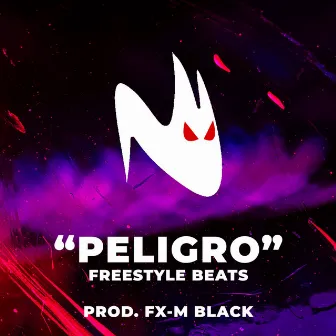 Peligro (Freestyle Beats) by Fx-M Black Beats