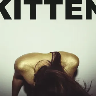 Cut It Out EP by Kitten