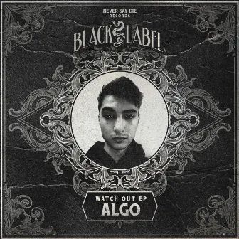 Watch Out EP by Algo