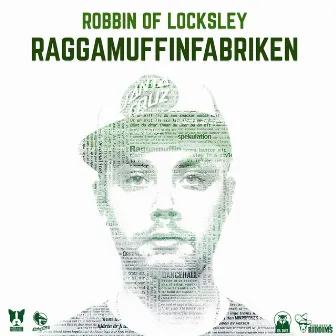 Raggamuffinfabriken - EP by Robbin Of Locksley