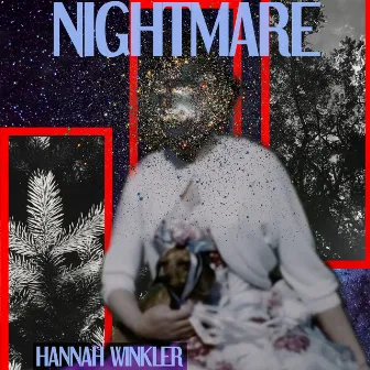 Nightmare by Hannah Winkler