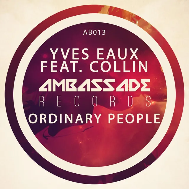 Ordinary People - Radio Edit