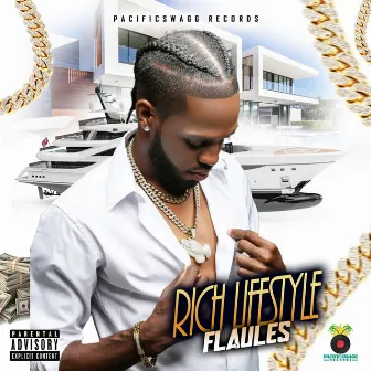 Rich Lifestyle by Flaules