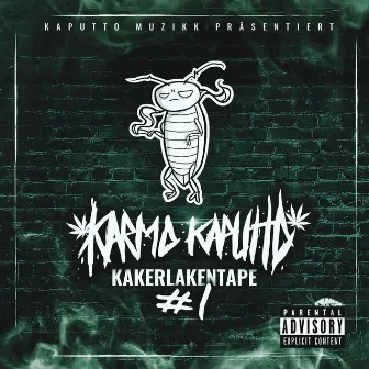 Kakerlakentape #1 by Karmo Kaputto