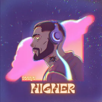 Higher by Tonyv