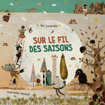 Sur le fil des saisons by Jac Livenais