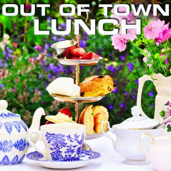 Out Of Town Lunch by Luxurious Soundscapes FX