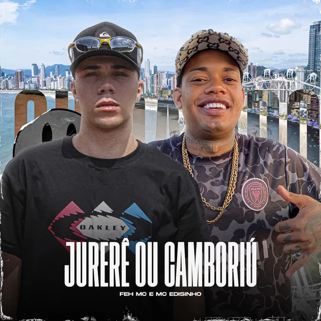 Jurerê ou Camboriú