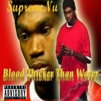 Blood Thicker Than Water by SupremeNu