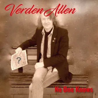 No One Knows by Verden Allen