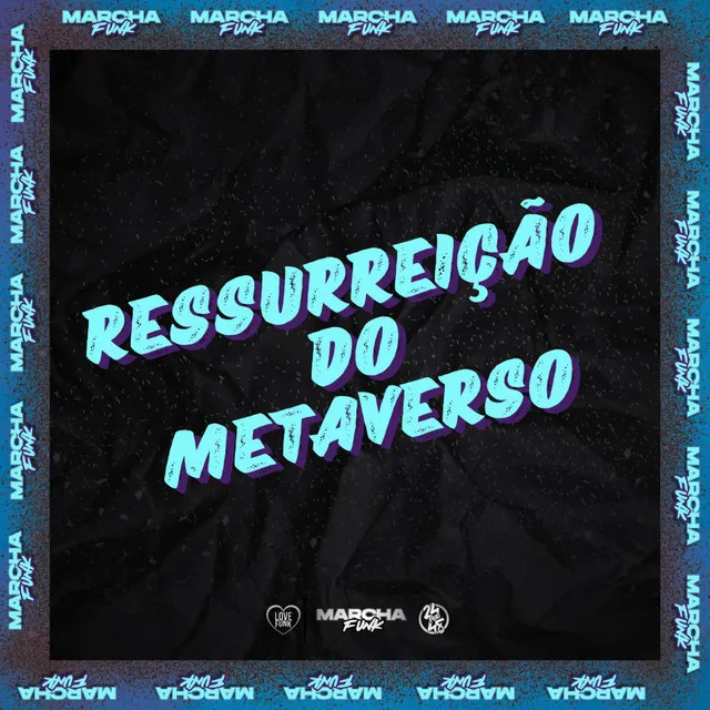 RESSURREIÇÃO DO METAVERSO