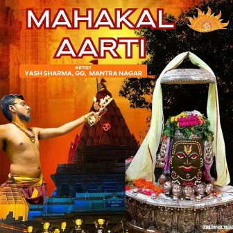 Mahakal Aarti by Yash Sharma