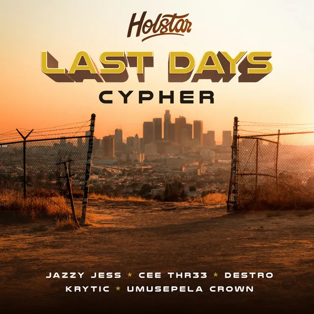 Last Days Cypher