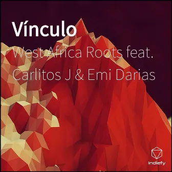 Vínculo by West Africa Roots