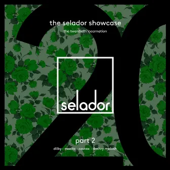 Selador Showcase 20, Pt. 2 by DÉ SAINT.