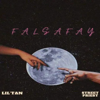 FALSAFAY by Street Priest