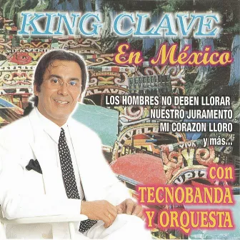 Grandes Exitos by King Clave