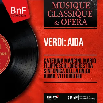 Verdi: Aïda (Mono Version) by Orchestra Sinfonica Della Rai Di Roma