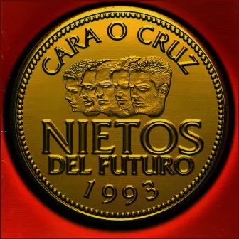 Cara o Cruz by Nietos del Futuro