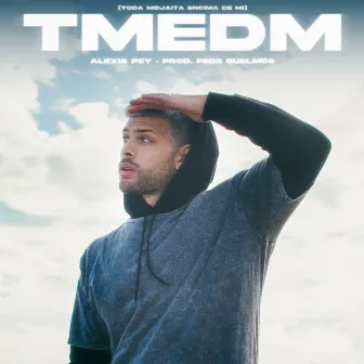 Tmedm by Alexis Pey