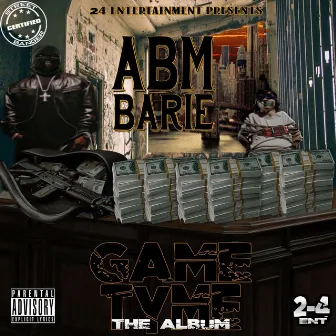 Gametyme by ABM Barie