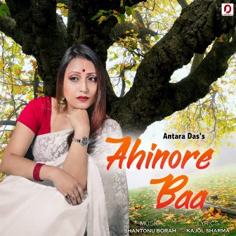 Ahinore Baa - Single by Antara Das