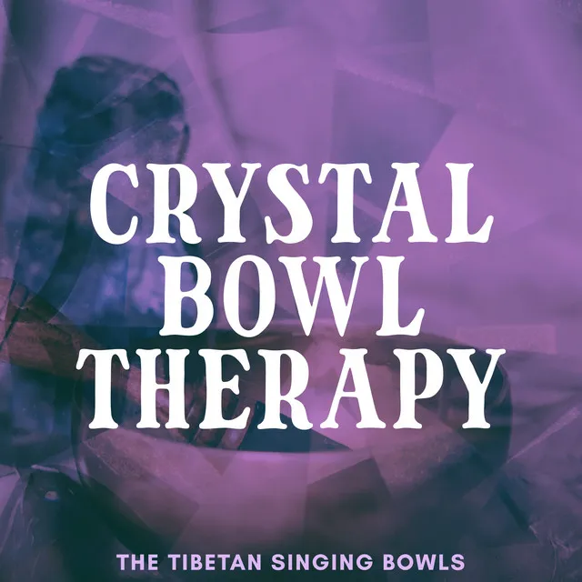 Crystal Bowl Therapy