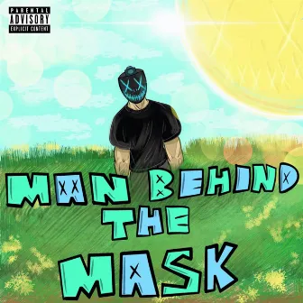 Man Behind The Mask (Day) by Yung AV