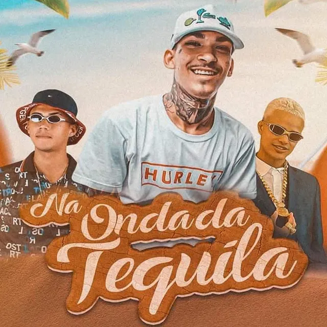 Na Onda da Tequila