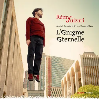 Rémy Yulzari: L'enigme eternelle by Rémy Yulzari