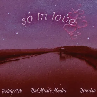 So in Love by Hundro