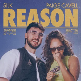 Reason (with Paige Cavell) by SILK