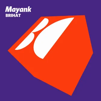 Brihat by Mayank