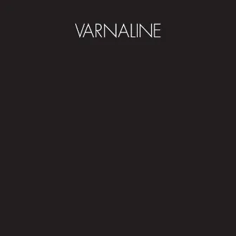 Varnaline by Varnaline