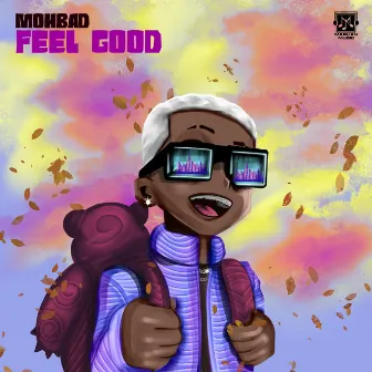 Feel Good by Mohbad