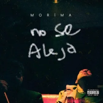 No Se Aleja by Morima