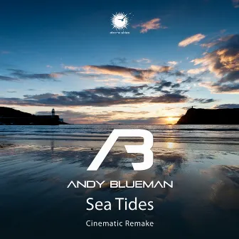 Sea Tides (Cinematic Remake) by Andy Blueman