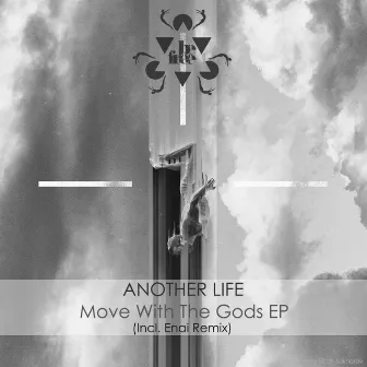 Move With The Gods EP by Another Life