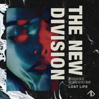 Lost Life by The New Division