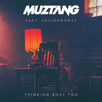 Thinking Bout You by Muztang