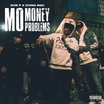 Mo Money Mo Problems by China Mac