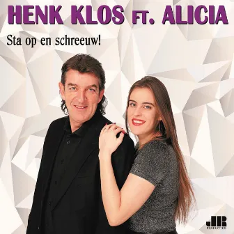 Sta op en schreeuw by Alicia