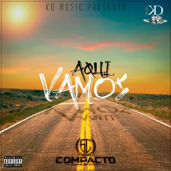 KD Music Presenta, Aqui Vamos by KD Music