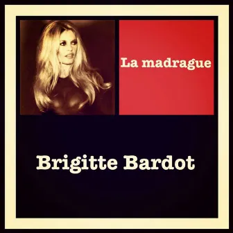 La madrague by Brigitte Bardot