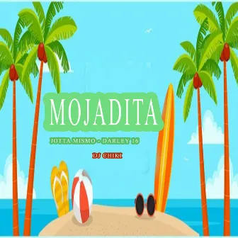 Mojadita by Dj Chiki